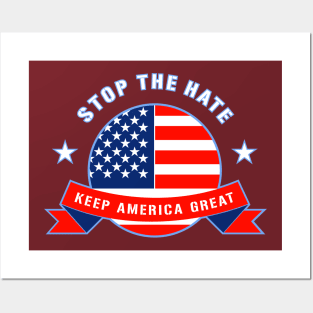 Stop The Hate Posters and Art